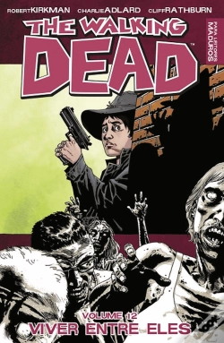 Capa do artigo The Walking Dead - Viver Entre Eles