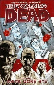 Capa do artigo The Walking Dead Volume 1: Days Gone Bye