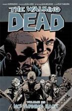 The Walking Dead Volume 25: No Turning Back