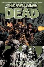 The Walking Dead Volume 26: Call To Arms