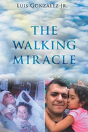 The Walking Miracle - Preview