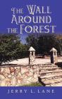 The Wall Around The Forest - Preview