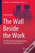 The Wall Beside The Work