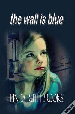 Capa do artigo The Wall Is Blue