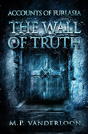 The Wall Of Truth - Preview