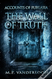 The Wall Of Truth