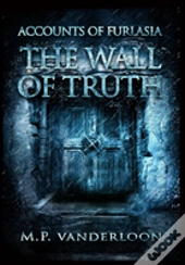 The Wall Of Truth