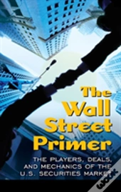 The Wall Street Primer