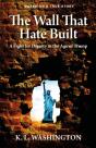 The Wall That Hate Built - Preview