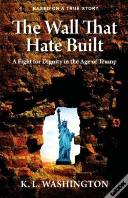 Capa do artigo The Wall That Hate Built
