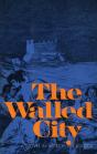The Walled City - Preview