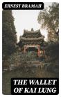 The Wallet Of Kai Lung - Preview