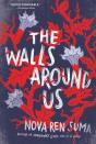 The Walls Around Us - Preview