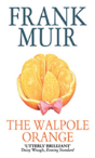 The Walpole Orange - Preview