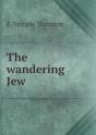 The Wandering Jew - Preview