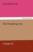 The Wandering Jew - Volume 01