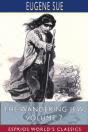 The Wandering Jew, Volume 7  Esprios Cla - Preview