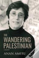 The Wandering Palestinian