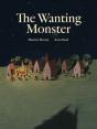 The Wanting Monster - Preview