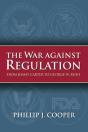 The War Against Regulation - Preview