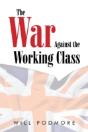 The War Against The Working Class - Preview