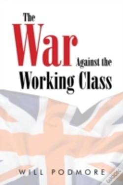 Capa do artigo The War Against The Working Class