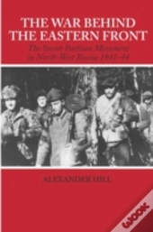 The War Behind The Eastern Front