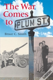 Capa do artigo The War Comes To Plum Street