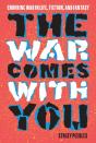 The War Comes With You - Preview
