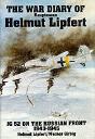The War Diary Of Hauptmann Helmut Lipfert - Preview