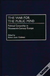 The War For The Public Mind