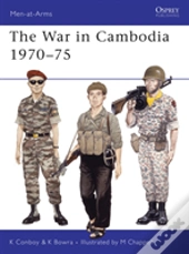 The War In Cambodia 1970â€“75