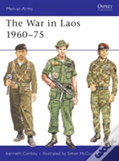 The War In Laos 1960â€“75