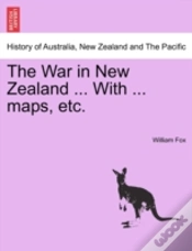 Capa do artigo The War In New Zealand ... With ... Maps, Etc.