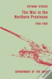 Capa do artigo The War In The Northern Provinces 1966-1968