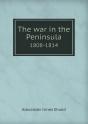 The War In The Peninsula 1808-1814 - Preview