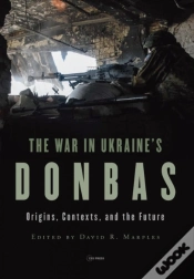 Capa do artigo The War In Ukraineâ€™S Donbas