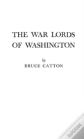 The War Lords Of Washington