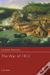The War Of 1812