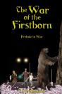 The War Of The Firstborn - Preview