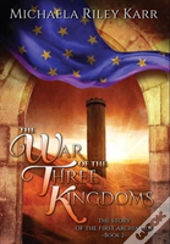 The War Of The Three Kingdoms