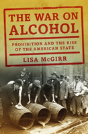 The War On Alcohol - Preview