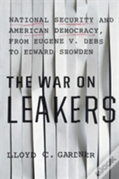 The War On Leakers