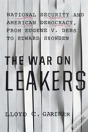 Capa do artigo The War On Leakers
