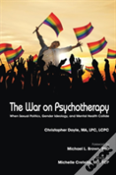 The War On Psychotherapy