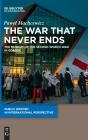 The War That Never Ends - Preview