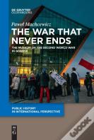 The War That Never Ends