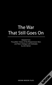 The War That Still Goes On