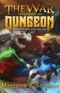 The War Throughout The Dungeon - Preview