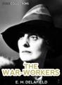 The War-Workers - Preview